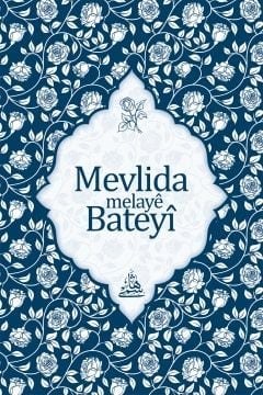 Mevlida Melaye Bateyi-مولد النبي بالكردي