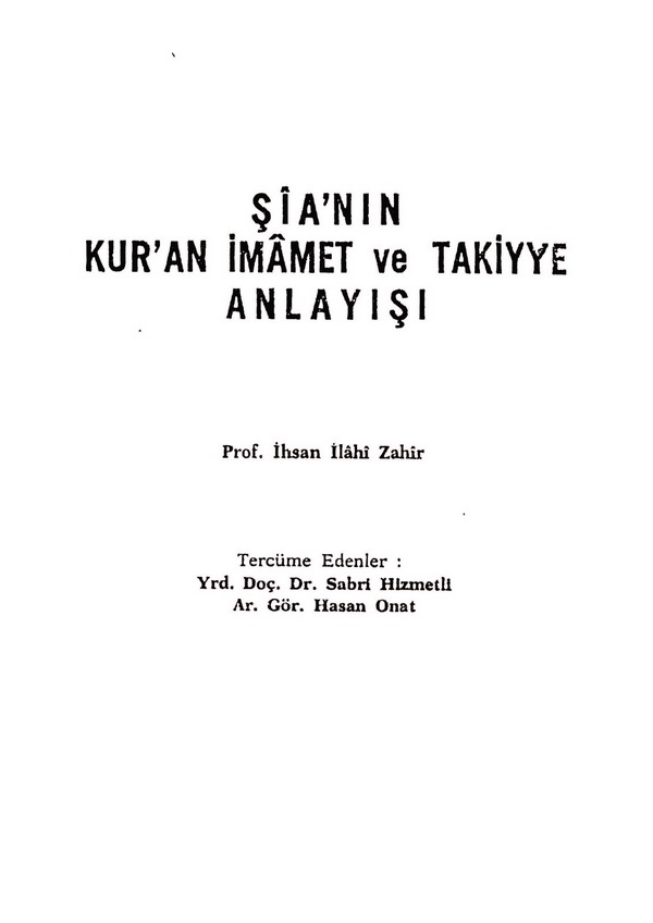 Şia'nın Kur'an İmamet ve Takiyye Anlayışı-