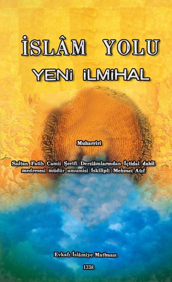 İslam Yolu Yeni İlmihal-