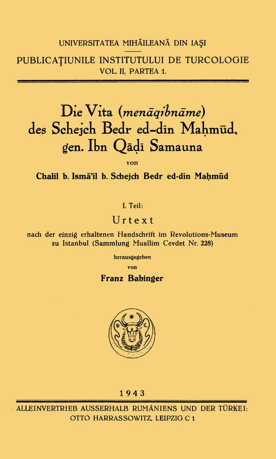 Die Vita (Menaqibname) des schejch Bedr ed-din Mahmud = Menakıbı Şeyh Bedreddin Mahmud-