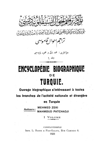Türkiye Teracim-i Ahval Ansiklopedisi = Encyclopedie Biographique de Turquie-